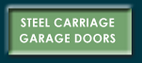 Steel Carriage Doors